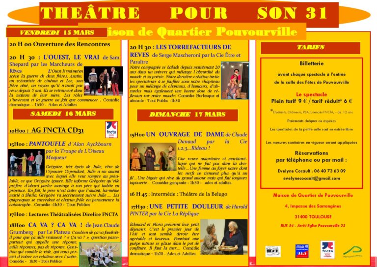 Théâtre pour son 31 à Pouvourville les 15 et 16  et 17 mars 2024